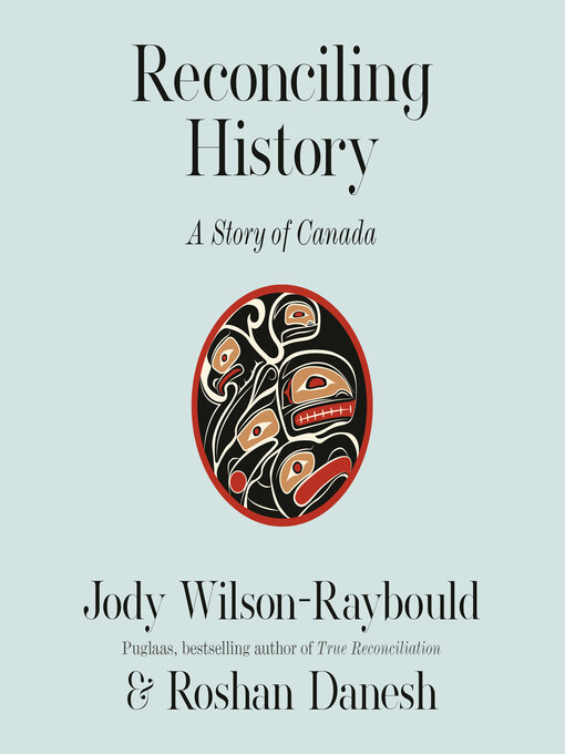 Title details for Reconciling History by Jody Wilson-Raybould - Wait list